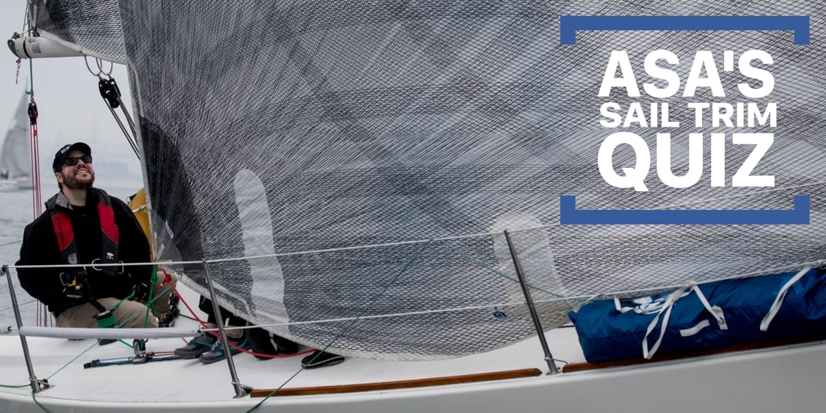 Featured image for “Sail Trim Quiz"